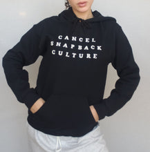 Load image into Gallery viewer, Cancel Snapback Culture Hoodie

