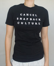 Load image into Gallery viewer, Cancel Snapback Culture Tee