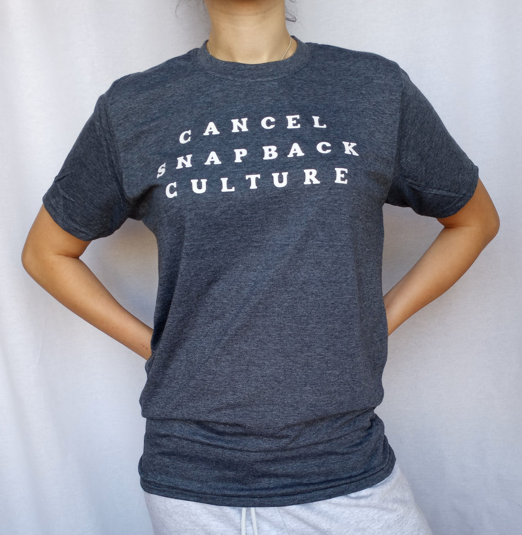 Cancel Snapback Culture Tee