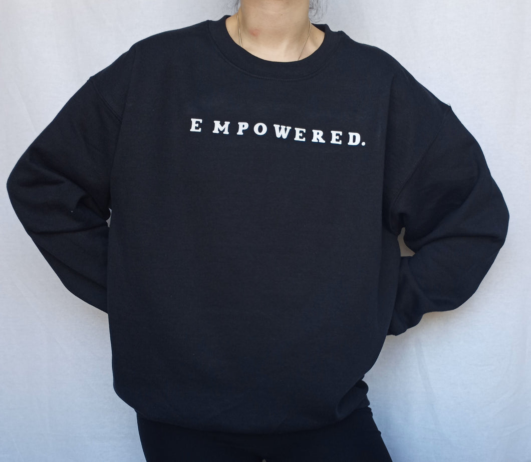 Empowered Crewneck Sweatshirt